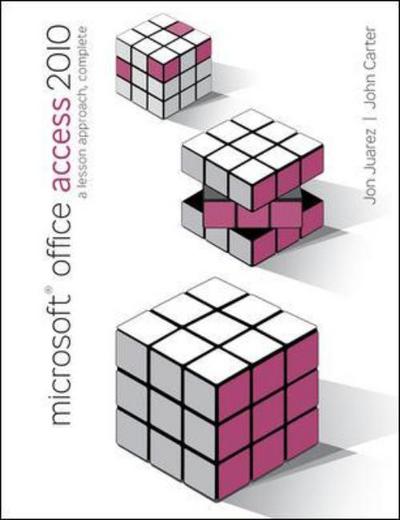 Cover for John Carter · Microsoft Office Access 2010: A Lesson Approach, Complete (Spiral Book) [Ed edition] (2010)