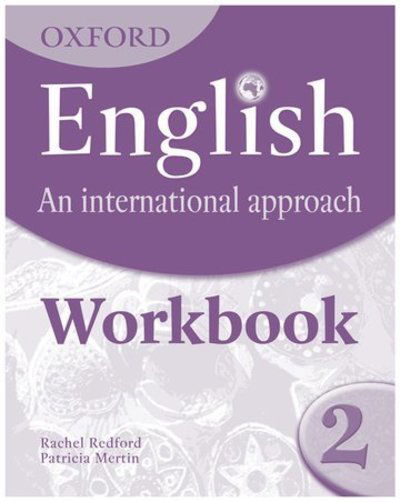 Cover for Mark Saunders · Oxford English: An International Approach: Workbook 2 (Paperback Book) (2010)