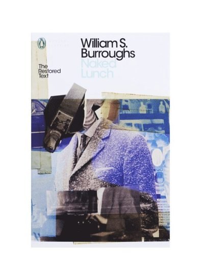 William S Burroughs Naked Lunch Paperback Book - William S Burroughs - Livres - PENGUIN BOOKS - 9780241613245 - 