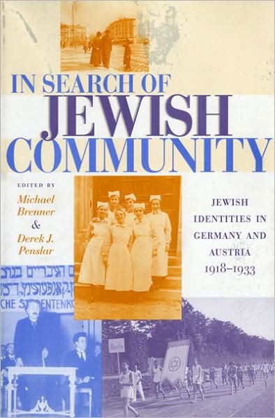 Cover for Michael Brenner · In Search of Jewish Community: Jewish Identities in Germany and Austria, 1918-1933 (Paperback Book) (1999)