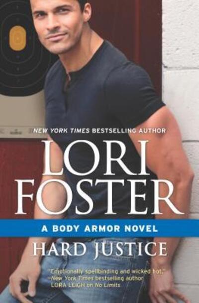 Cover for Lori Foster · Hard Justice (Book) (2017)