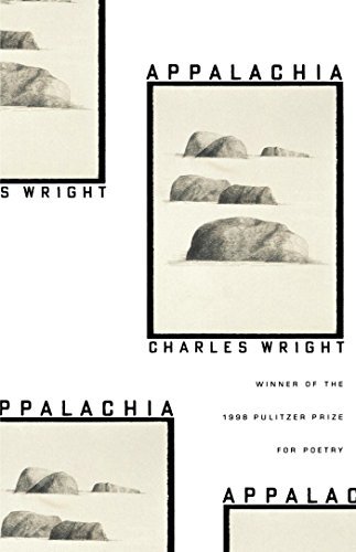 Appalachia: Poems - Charles Wright - Books - Farrar, Straus and Giroux - 9780374526245 - November 29, 1999