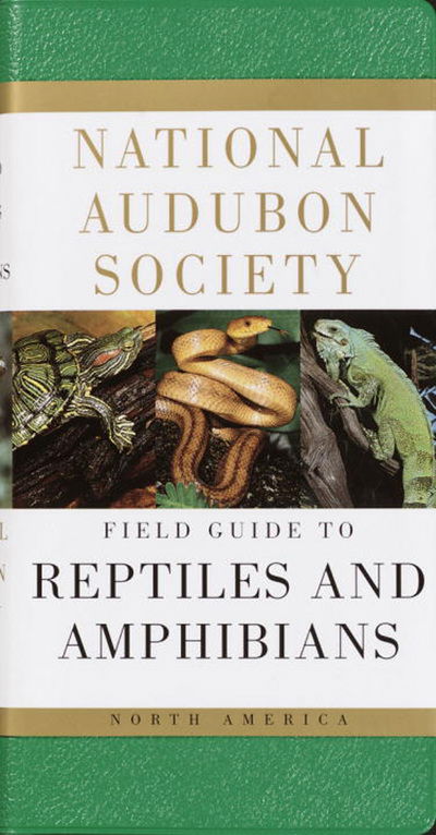 Cover for National Audubon Society · National Audubon Society Field Guide to North American Reptiles and Amphibians (National Audubon Society Field Guides) (Book) (1979)