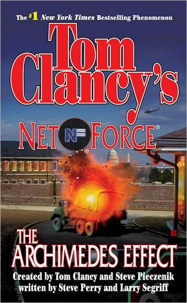 Cover for Larry Segriff · The Archimedes Effect (Tom Clancy's Net Force, Book 10) (Paperback Book) [English Language edition] (2006)