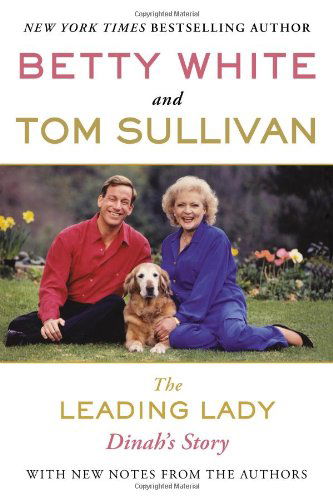 Cover for Tom Sullivan · The Leading Lady: Dinah's Story (Paperback Book) [Reissue edition] (2013)