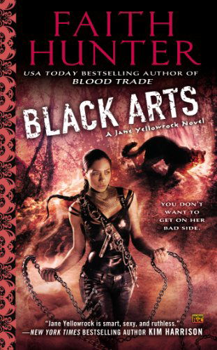 Cover for Faith Hunter · Black Arts - Jane Yellowrock (Taschenbuch) [Reprint edition] (2014)