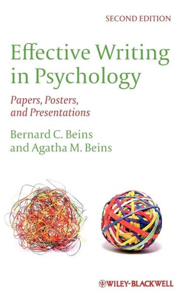 Cover for Beins, Bernard C. (Ithaca College, USA) · Effective Writing in Psychology: Papers, Posters, and Presentations (Hardcover Book) (2012)