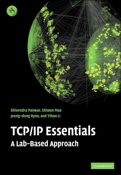 Cover for Panwar, Shivendra S. (Polytechnic University, New York) · TCP/IP Essentials: A Lab-Based Approach (Paperback Bog) (2004)