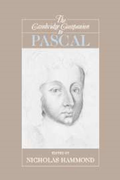 Cover for Nicholas Hammond · The Cambridge Companion to Pascal - Cambridge Companions to Philosophy (Hardcover Book) (2003)