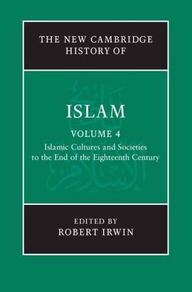 Cover for Robert Irwin · The New Cambridge History of Islam - The New Cambridge History of Islam 6 Volume Set (Gebundenes Buch) (2010)