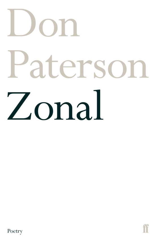 Cover for Don Paterson · Zonal (Hardcover Book) [Main edition] (2020)