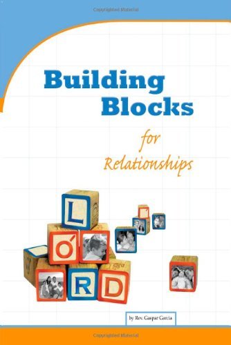 Cover for Gaspar Garcia · Building Blocks for Relationships: Qualities for Christian Living (Paperback Bog) (2008)