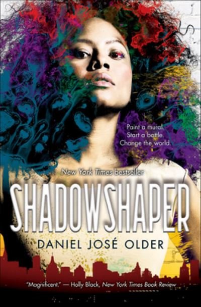 Cover for Daniel Jose Older · Shadowshaper (Hardcover Book) (2016)