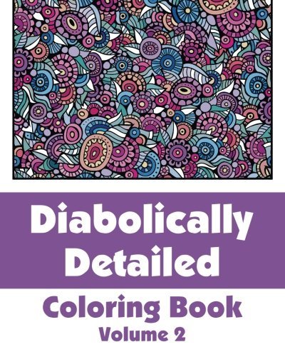 Cover for H.r. Wallace Publishing · Diabolically Detailed Coloring Book (Volume 2) (Art-filled Fun Coloring Books) (Taschenbuch) (2014)