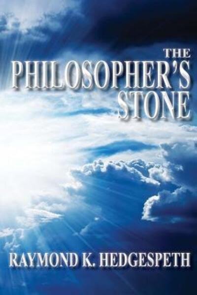 Cover for Raymond Hedgespeth · The Philosopher's Stone (Paperback Book) (2016)