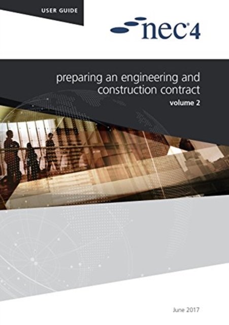 Cover for Nec Nec · NEC4: Preparing an Engineering and Construction Contract (Paperback Book) (2017)