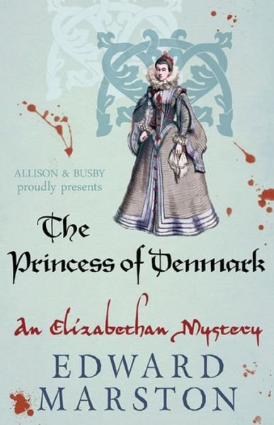 Cover for Edward Marston · The Princess of Denmark - Nicholas Bracewell (Pocketbok) (2015)