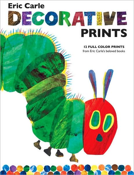 Cover for Eric Carle · Eric Carle Decorative Prints (MERCH) (2009)