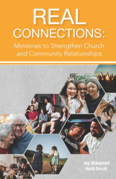 Real Connections - Joy Skjegstad - Bücher - Judson Press - 9780817018245 - 30. Juni 2021