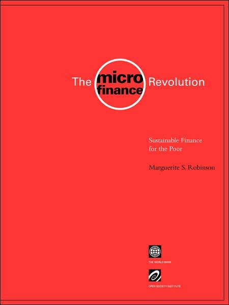 Cover for Marguerite Robinson · The Microfinance Revolution: Sustainable Finance for the Poor (Taschenbuch) (2001)
