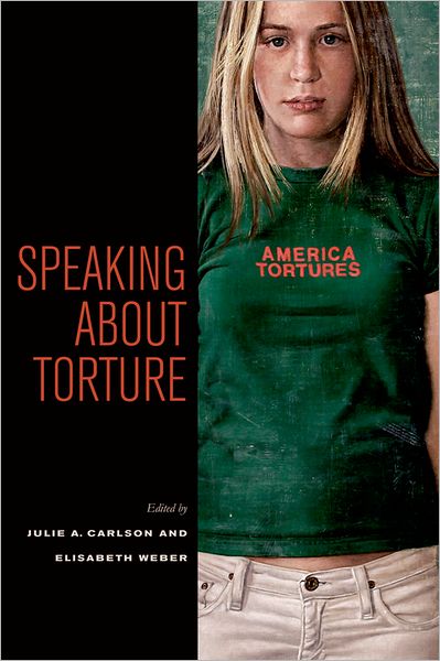 Cover for Elisabeth Weber · Speaking about Torture (Hardcover Book) (2012)