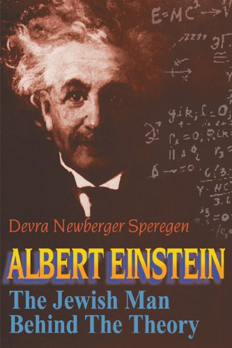 Cover for Devra Newberger Speregen · Albert Einstein: The Jewish Man Behind the Theory (Taschenbuch) (2006)