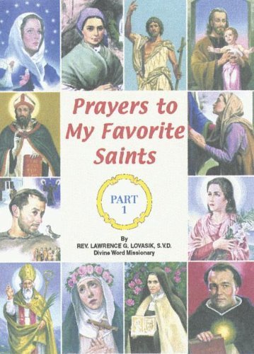 Cover for Lawrence G. Lovasik · Prayers to My Favorite Saints (St. Joseph Picture Books). Pack of 10 (Paperback Book) (2002)