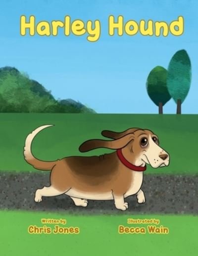 Cover for Chris Jones · Harley Hound (Paperback Book) (2021)