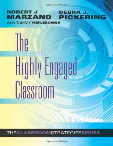 Cover for With Tammy Heflebower · The Highly Engaged Classroom (The Classroom Strategies Series) (Paperback Book) (2010)