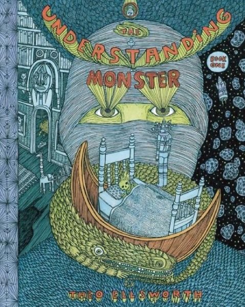 Cover for Theo Ellsworth · The Understanding Monster - Book One (Gebundenes Buch) (2012)