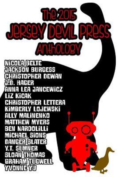 Cover for Ally Malinenko · The 2015 Jersey Devil Press Anthology (Paperback Book) (2015)