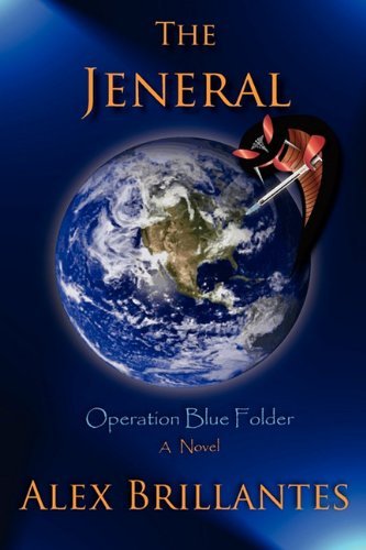 The Jeneral - Alex Brillantes - Books - 2204112 ONTARIO INC. - 9780986701245 - January 11, 2011
