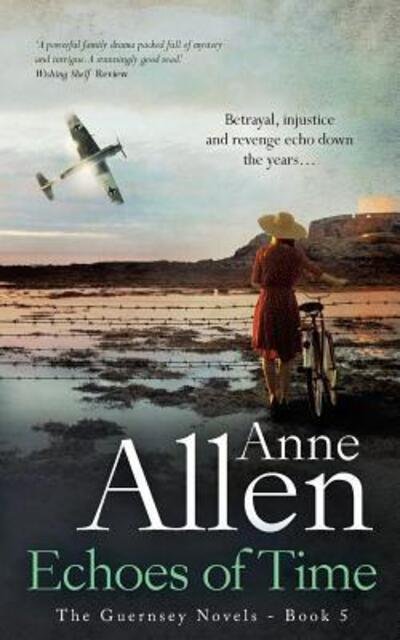 Cover for Anne Allen · Echoes of Time - Guernsey Novels (Paperback Book) (2016)