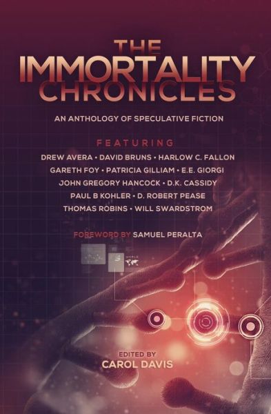 Cover for Samuel Peralta · The Immortality Chronicles (Paperback Book) (2015)