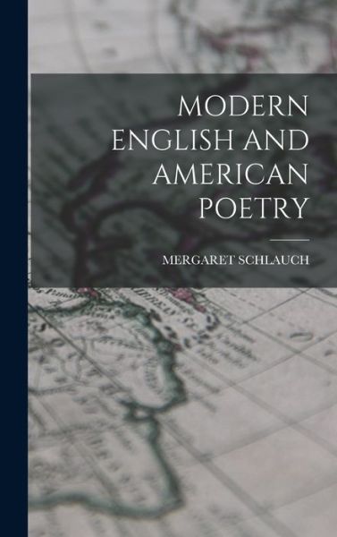 Cover for Mergaret Schlauch · Modern English and American Poetry (Book) (2022)