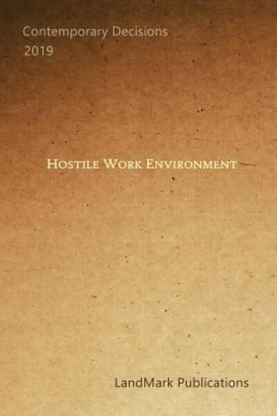 Cover for Landmark Publications · Hostile Work Environment (Paperback Book) (2019)