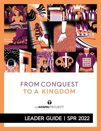 Gospel Project: Students Leader Guide, Spring 2022 - Lifeway Students - Książki - LifeWay Christian Resources - 9781087764245 - 17 grudnia 2021