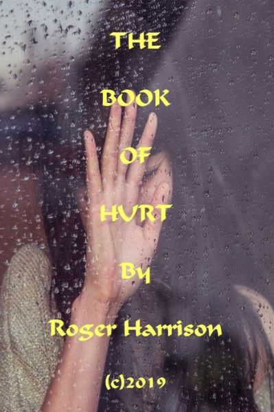 Cover for Roger Harrison · The Book Of Hurt (Paperback Book) (2019)