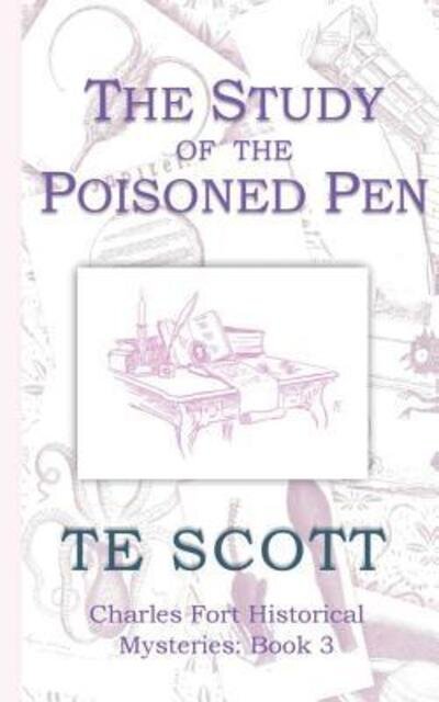 Cover for T E Scott · The Study of the Poisoned Pen (Pocketbok) (2019)