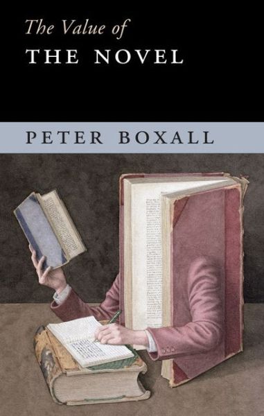 Cover for Boxall, Peter (University of Sussex) · The Value of the Novel - The Value of (Pocketbok) (2015)