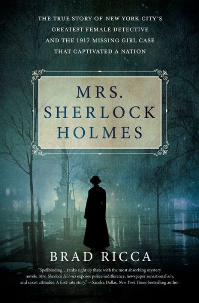 Cover for Brad Ricca · Mrs. Sherlock Holmes (Inbunden Bok) (2017)