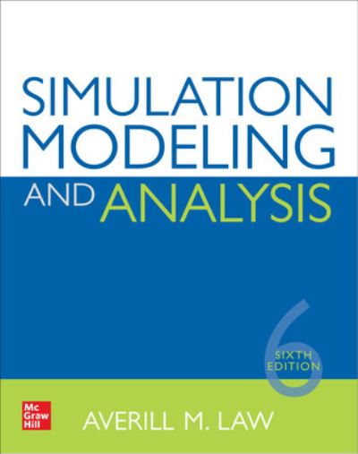 Cover for Averill Law · Simulation Modeling and Analysis, Sixth Edition (Hardcover Book) (2024)