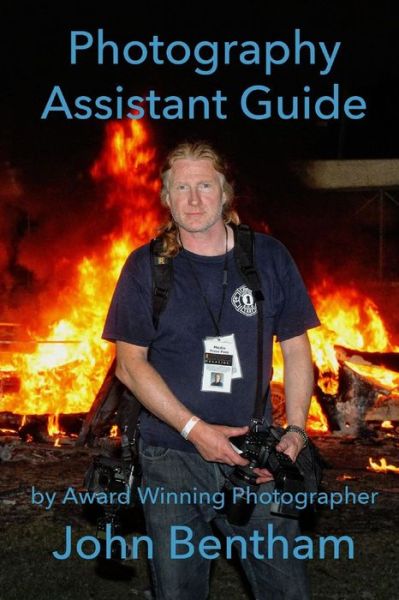 Cover for John Bentham Photography · Photography Assistant Guide (Paperback Book) (2015)