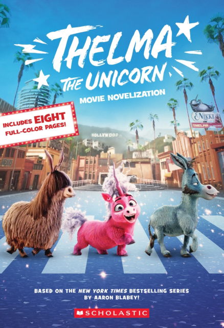 Cover for Scholastic · Thelma the Unicorn Movie Novelization (Pocketbok) (2024)