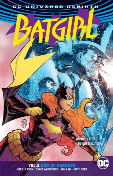 Cover for Hope Larson · Batgirl Vol. 2 Son Of Penguin (Rebirth) (Paperback Book) (2017)