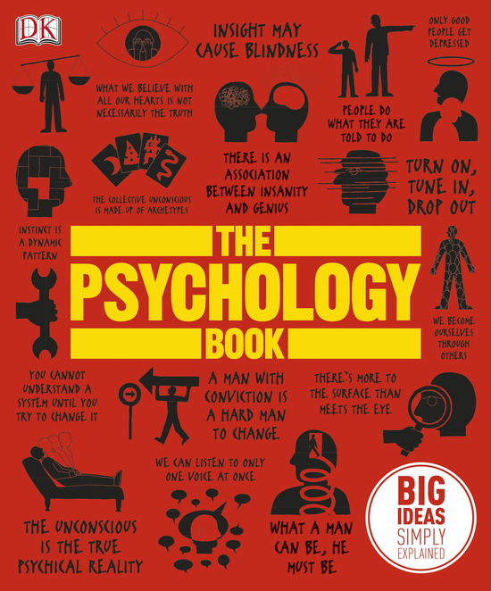 The Psychology Book: Big Ideas Simply Explained - DK Big Ideas - Dk - Books - Dorling Kindersley Ltd - 9781405391245 - February 1, 2012