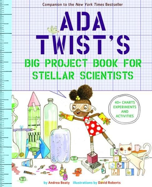 Cover for Andrea Beaty · Ada Twist's Big Project Book for Stellar Scientists (Paperback Bog) (2018)
