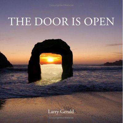 Cover for Larry Gerald · The Door is Open (Paperback Book) (2006)