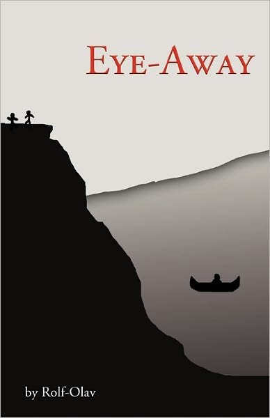 Cover for Rolf-olav · Eye-away (Paperback Bog) (2010)