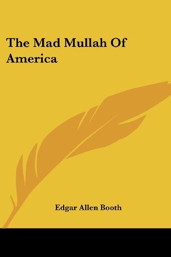 Cover for Edgar Allen Booth · The Mad Mullah of America (Paperback Book) (2006)